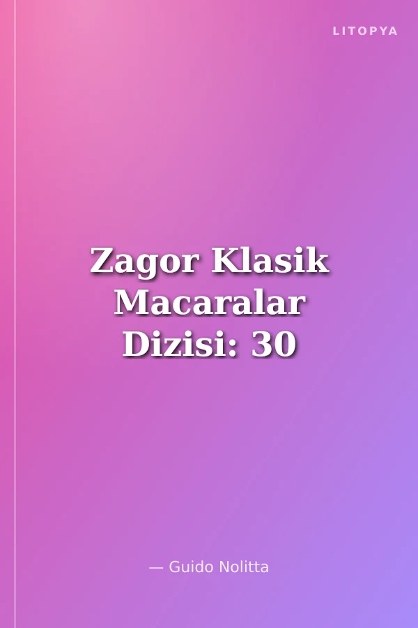 Zagor Klasik Macaralar Dizisi: 30