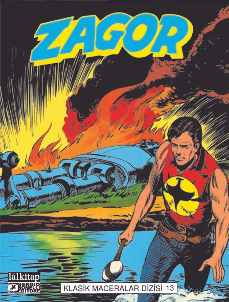 Zagor Klasik Maceralar Cilt 13 / Zafer-Göldeki Canavar-Seminoller-İntikamcılar