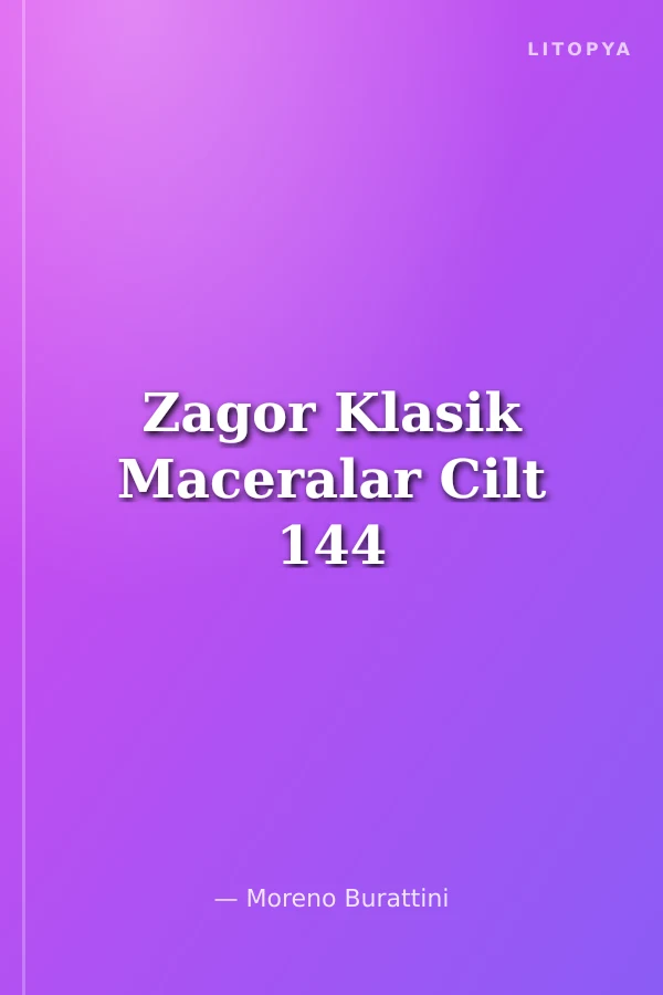 Zagor Klasik Maceralar Cilt 144