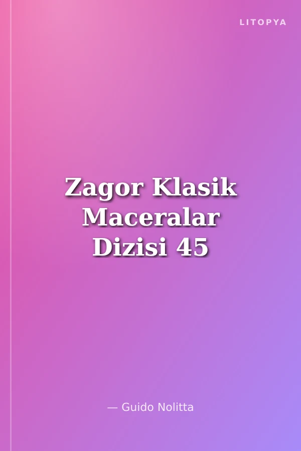 Zagor Klasik Maceralar Dizisi 45