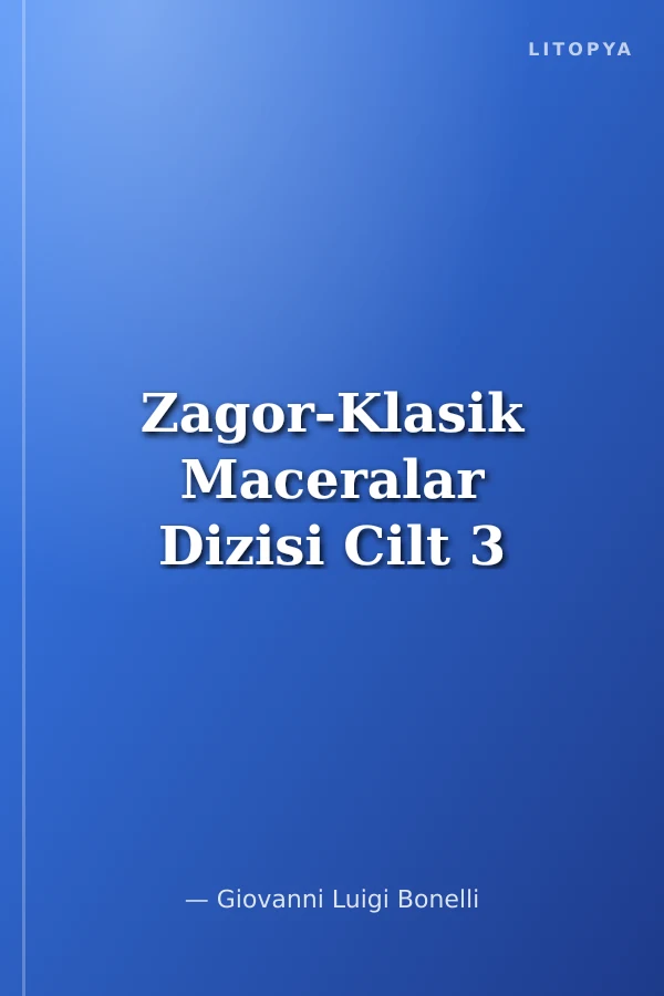 Zagor-Klasik Maceralar Dizisi Cilt 3