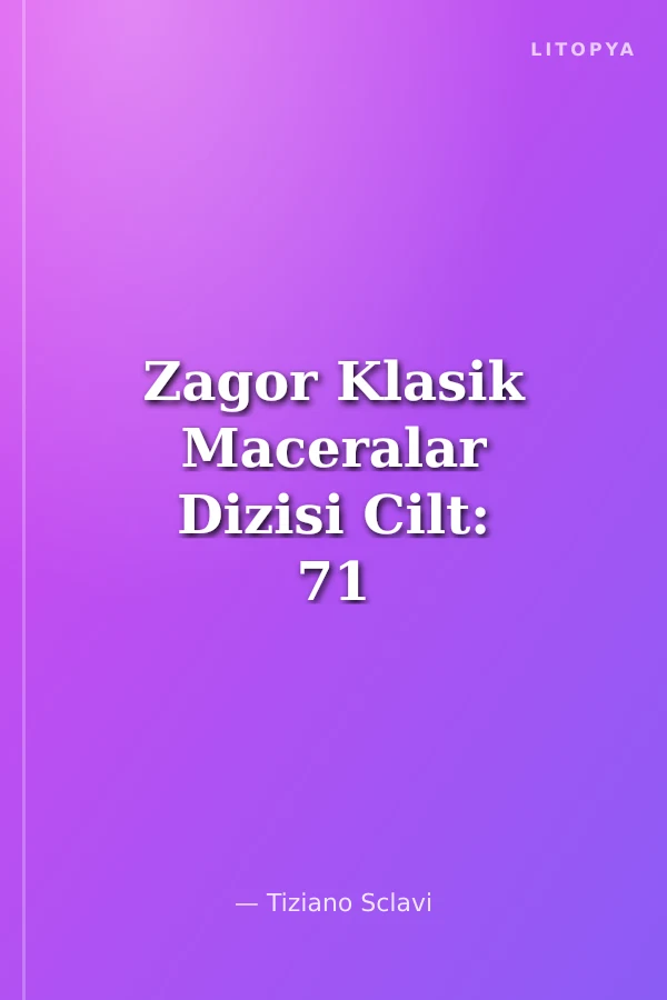 Zagor Klasik Maceralar Dizisi Cilt: 71