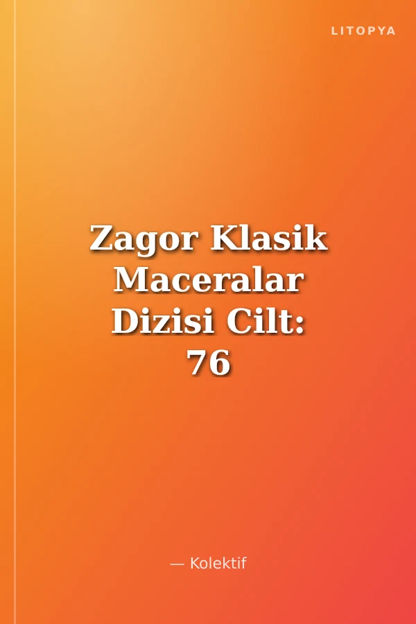 Zagor Klasik Maceralar Dizisi Cilt: 76