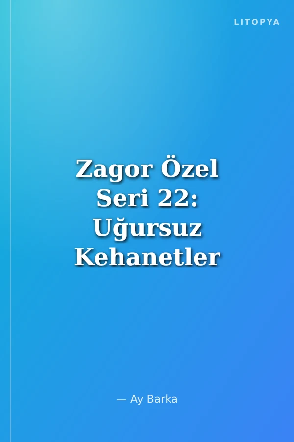 Zagor Özel Seri 22: Uğursuz Kehanetler