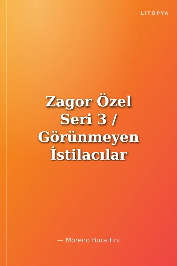 Zagor Özel Seri 3 / Görünmeyen İstilacılar