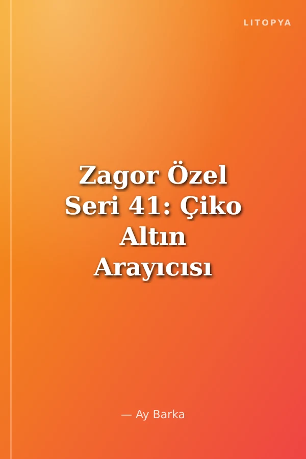 Zagor Özel Seri 41: Çiko Altın Arayıcısı