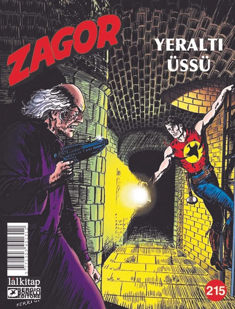 Zagor Sayı:215 / Yeraltı Üssü