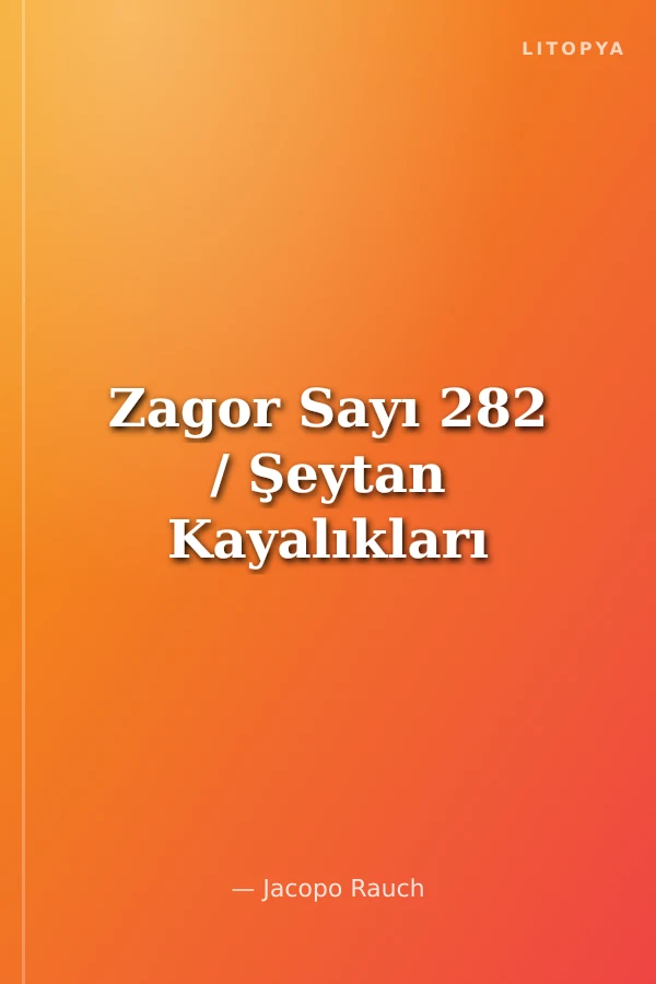Zagor Sayı 282 / Şeytan Kayalıkları