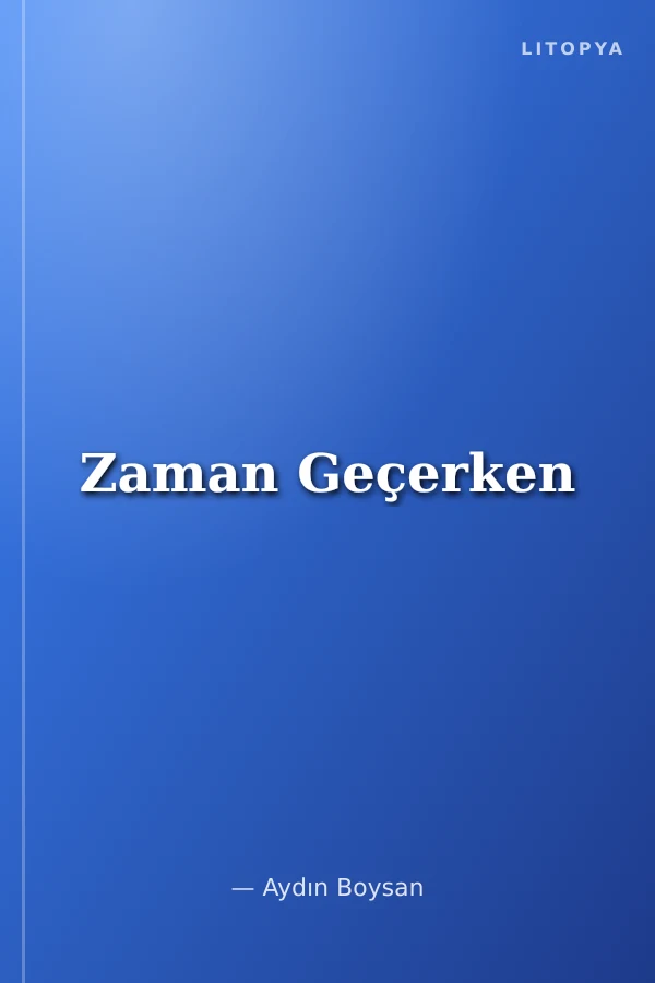 Zaman Geçerken