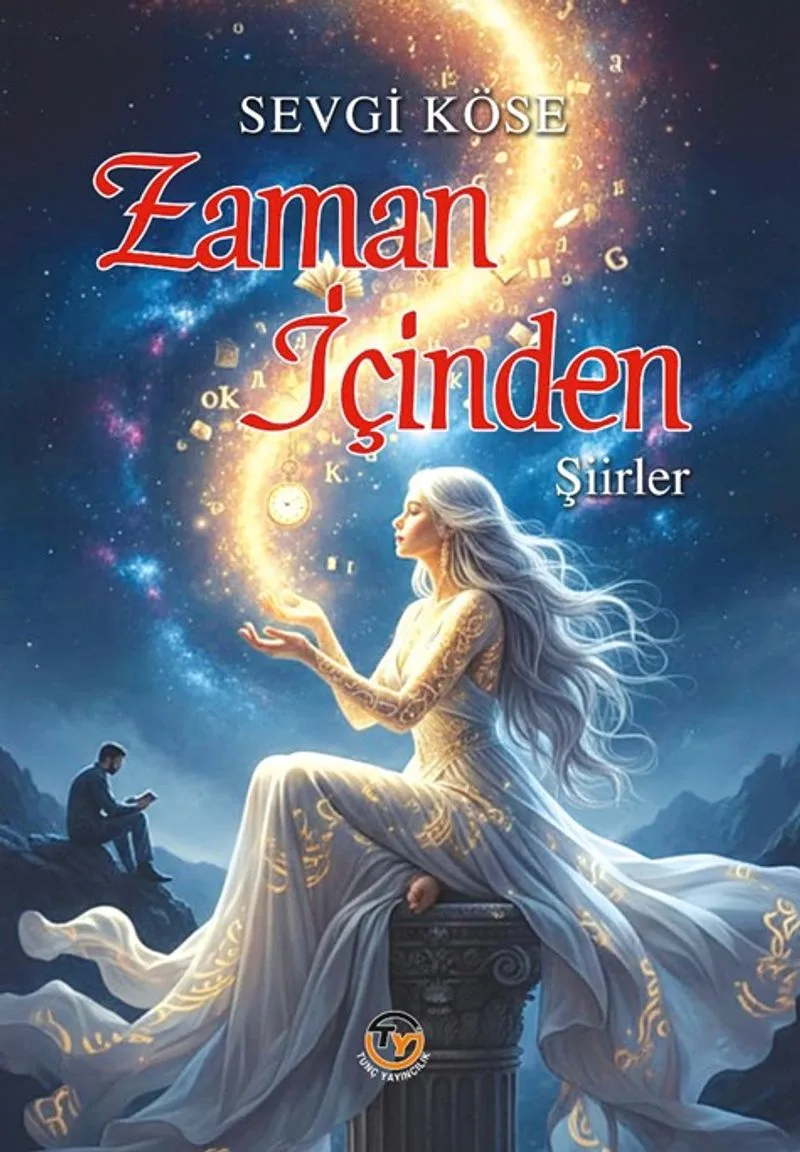Zaman İçinden Şiirler