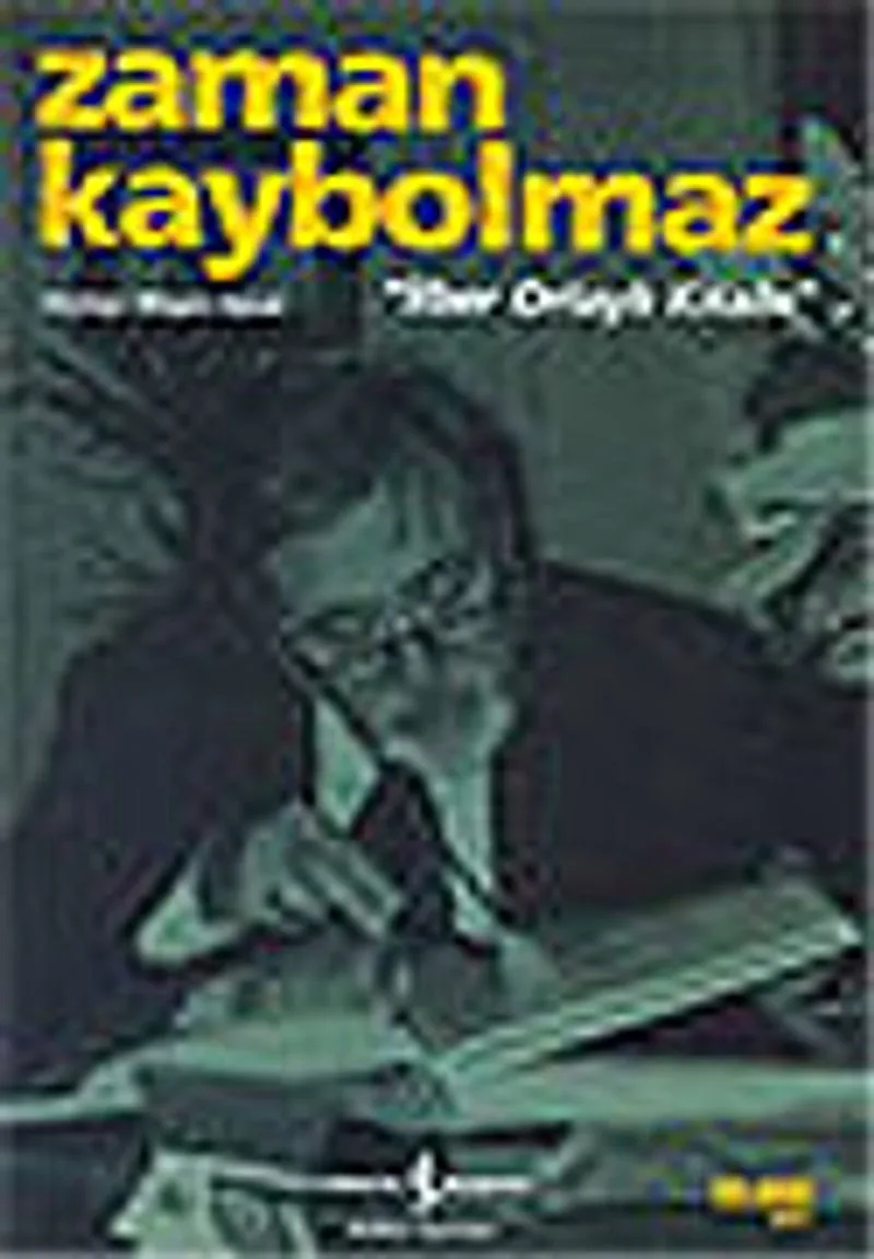 Zaman kaybolmaz
