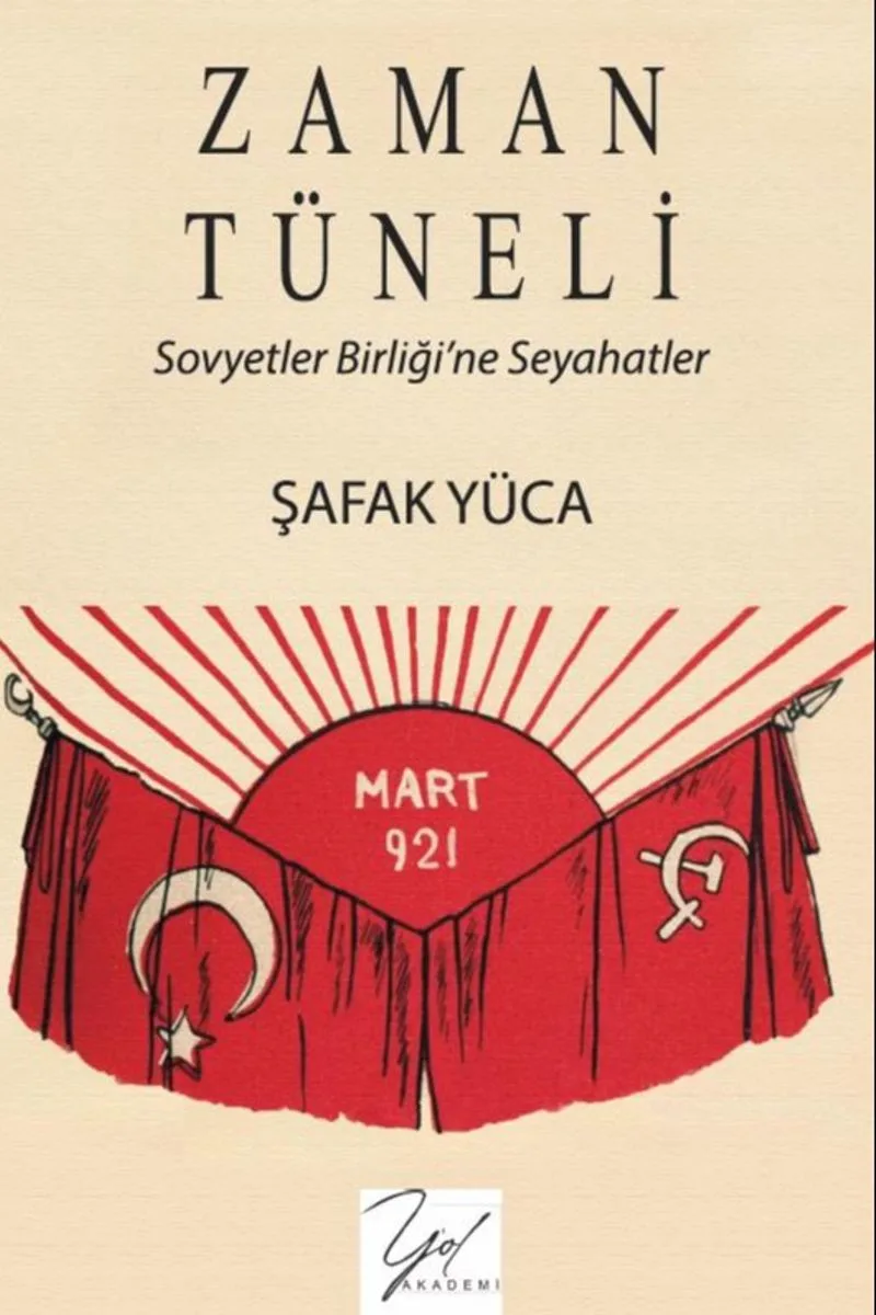 Zaman Tüneli Sovyetler Birliği'ne Seyahatler