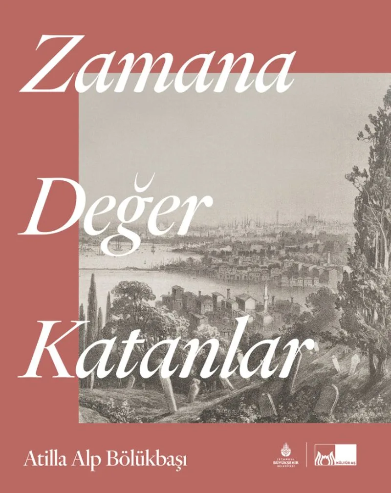Zamana Değer Katanlar (Karton Kapak)