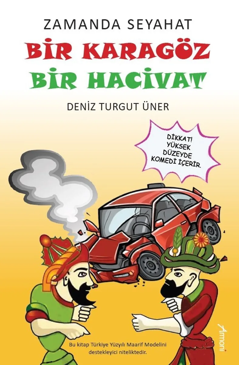 Zamanda Seyahat: Bir Karagöz Bir Hacivat