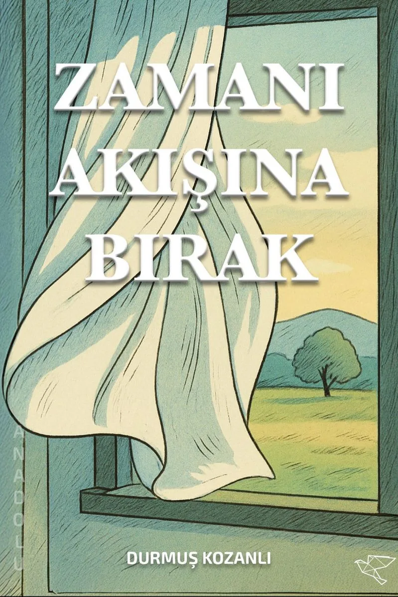 Zamanı Akışına Bırak
