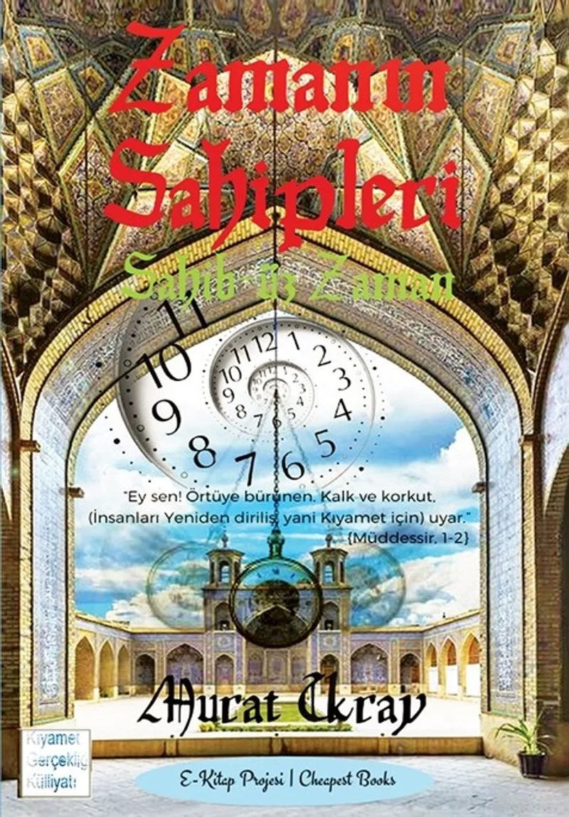 Zamanın Sahipleri Sahib-üz Zaman