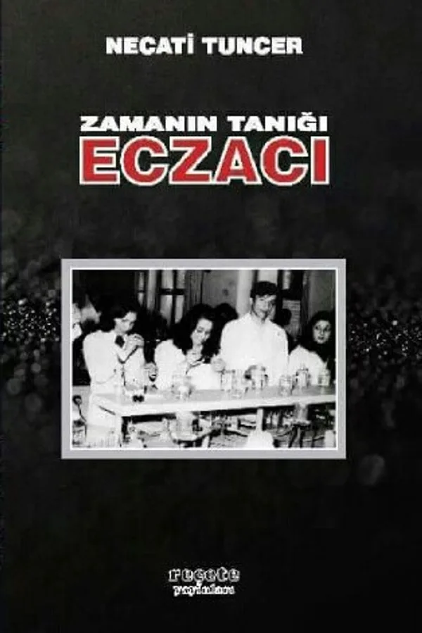 Zamanın Tanığı Eczacı