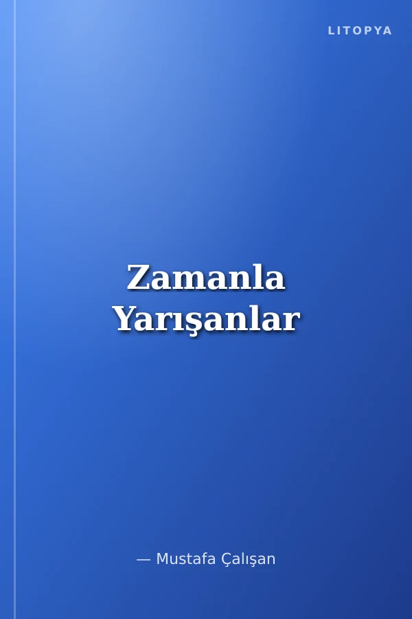 Zamanla Yarışanlar
