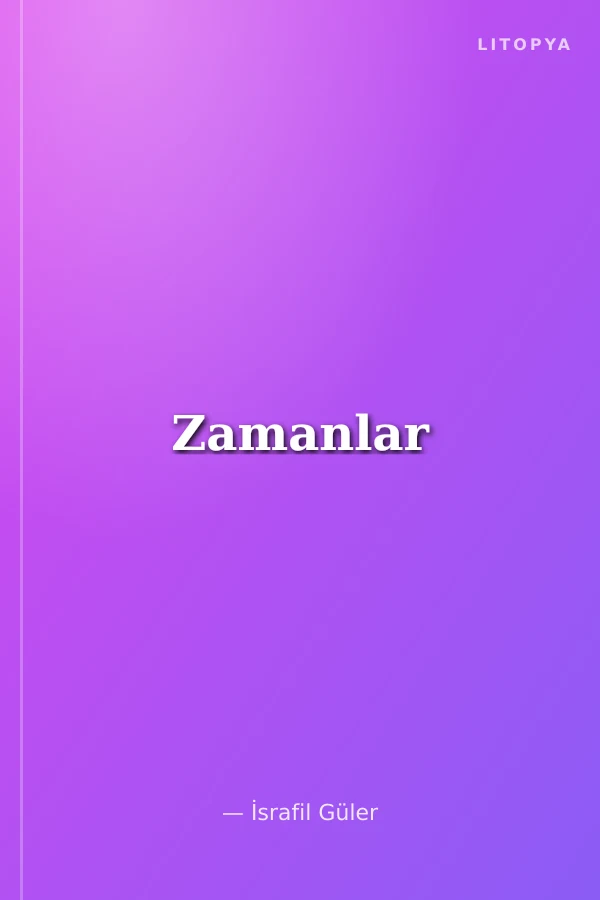 Zamanlar