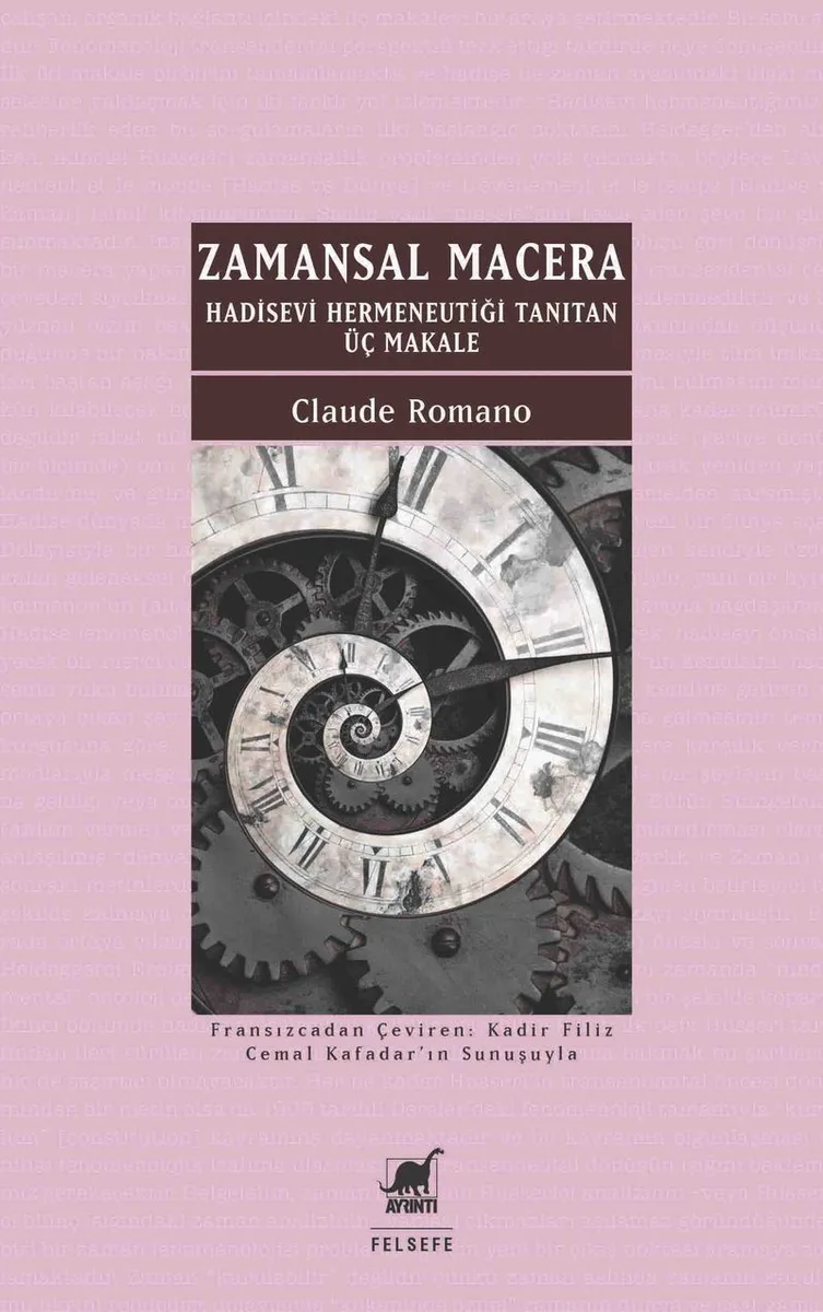 Zamansal Macera Hadisevi Hermeneutiği Tanıtan Üç Makale