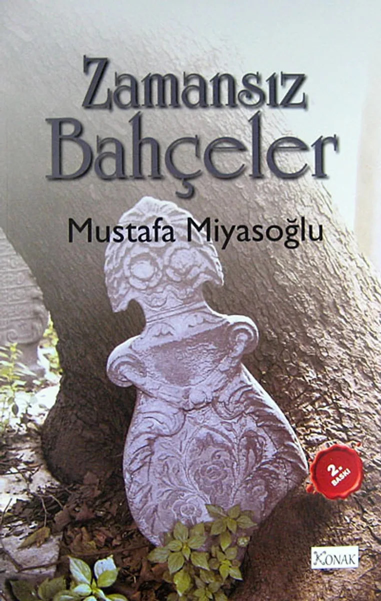 Zamansız Bahçeler