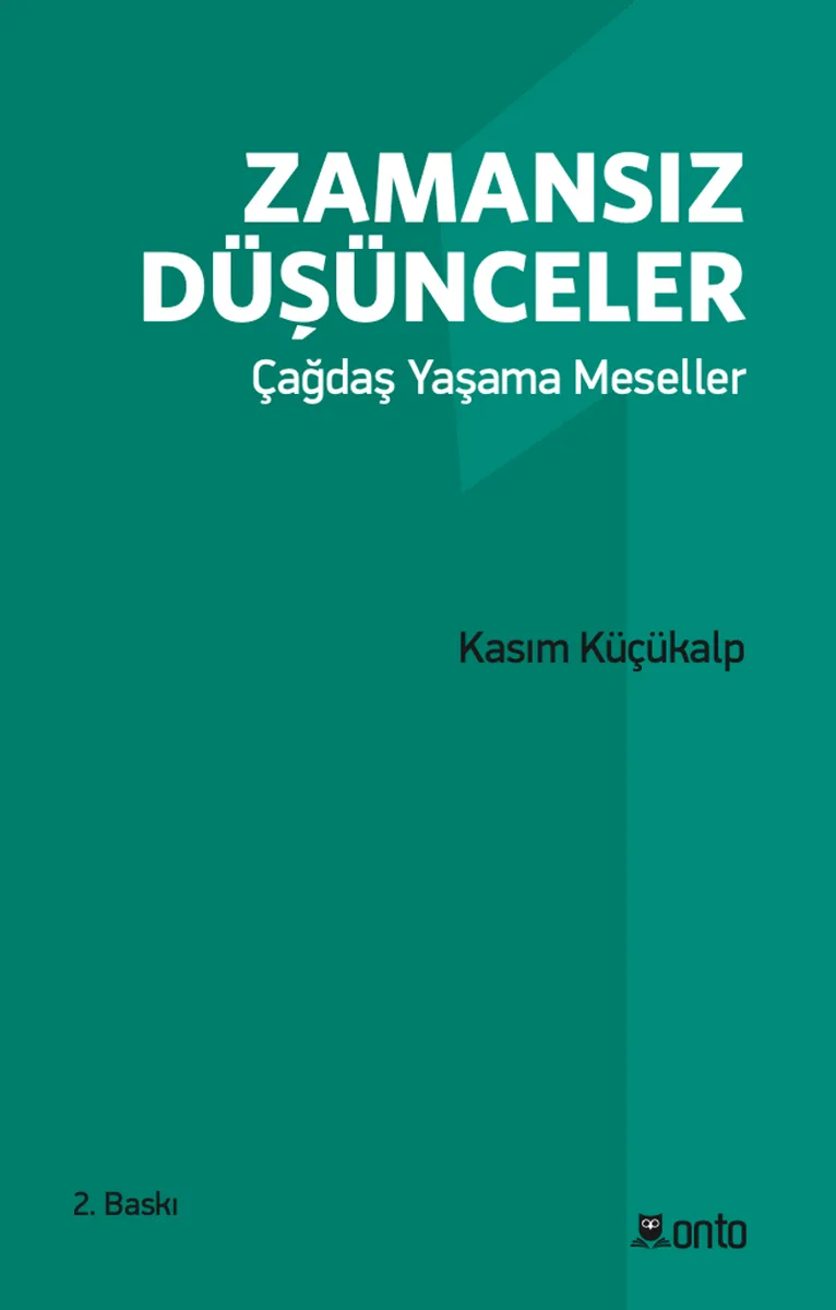 Zamansız Düşünceler 1 Çağdaş Yaşama Meseller