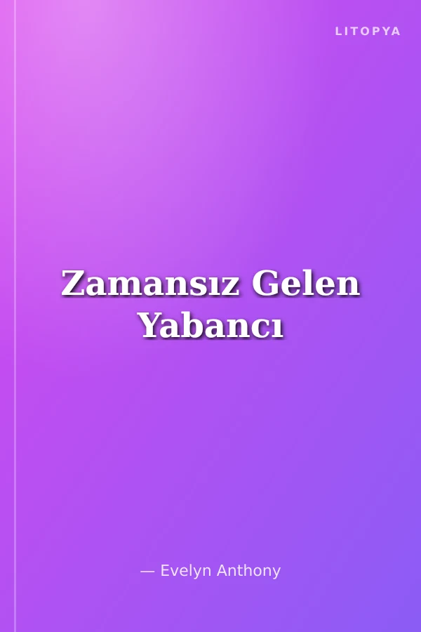 Zamansız Gelen Yabancı