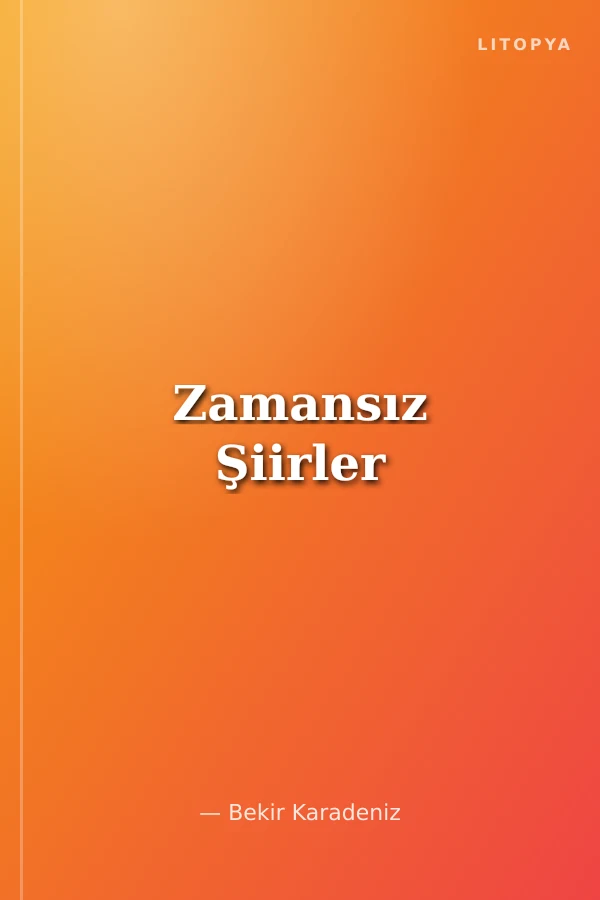 Zamansız Şiirler