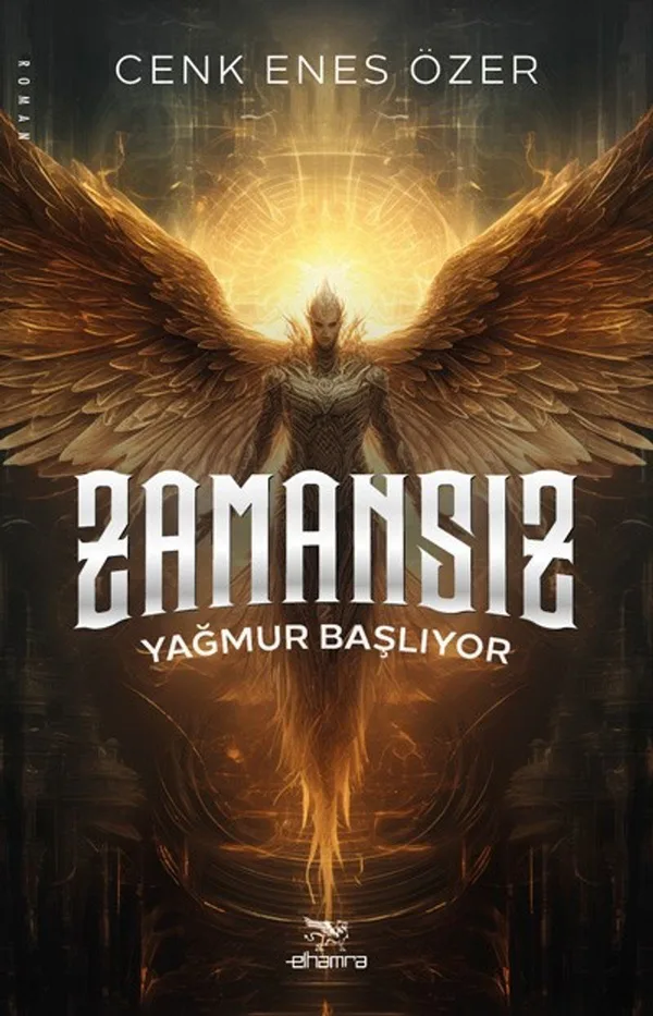 Zamansız / Yağmur Başlıyor / Hizmetkâr Serisi 1. Kitap