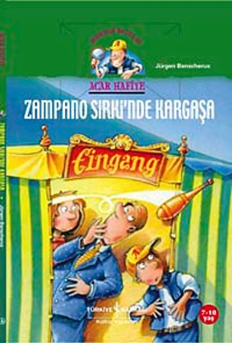 Zampano Sirki'nde Kargaşa - Acar Hafiye