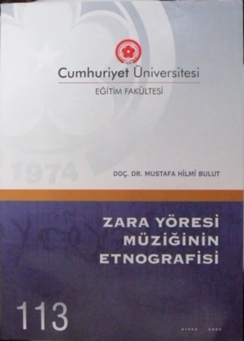 Zara Yöresi Müziğinin Etnografisi / 22-D-2