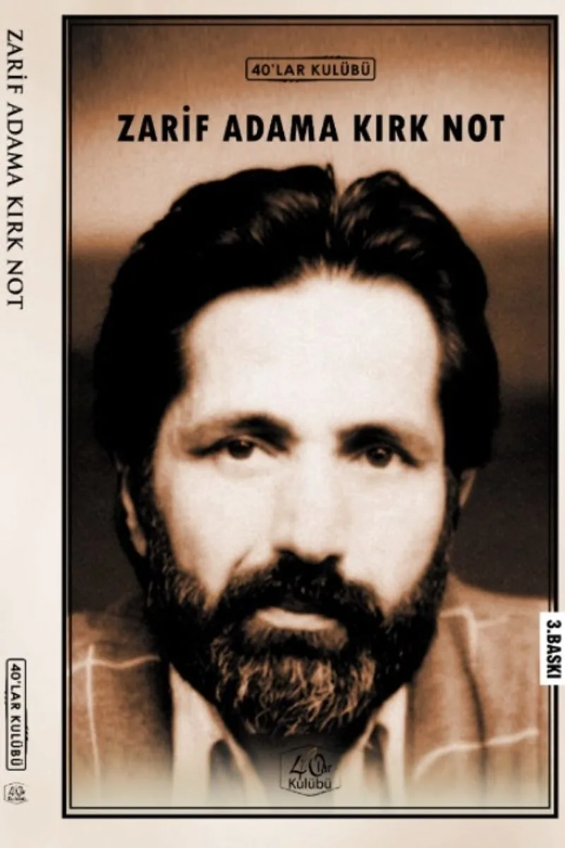 Zarif Adama Kırk Not