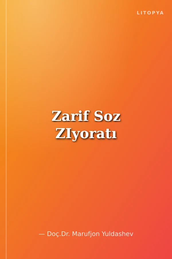 Zarif Soz ZIyoratı