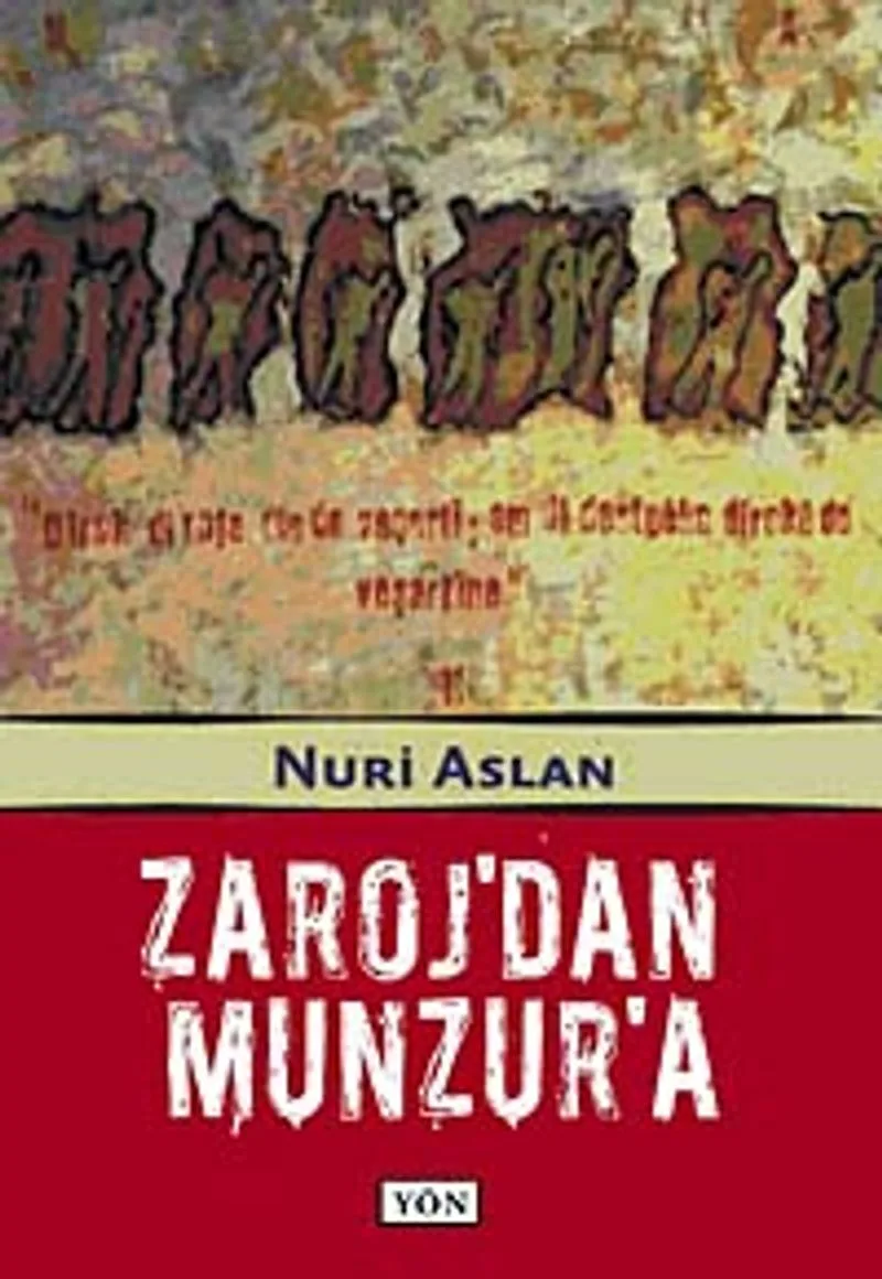 Zaroj'dan Munzur'a
