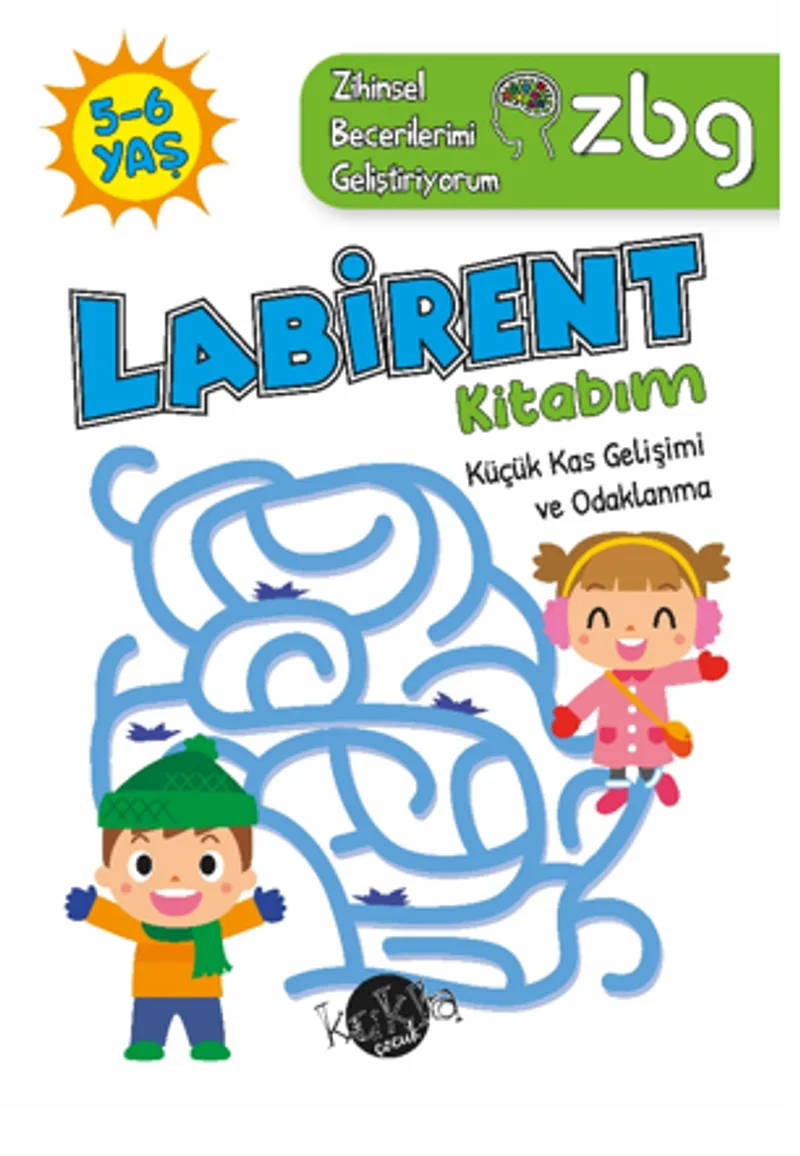 ZBG 5-6 Yaş Labirent Kitabım / Zihinsel Becerilerimi Geliştiriyorum