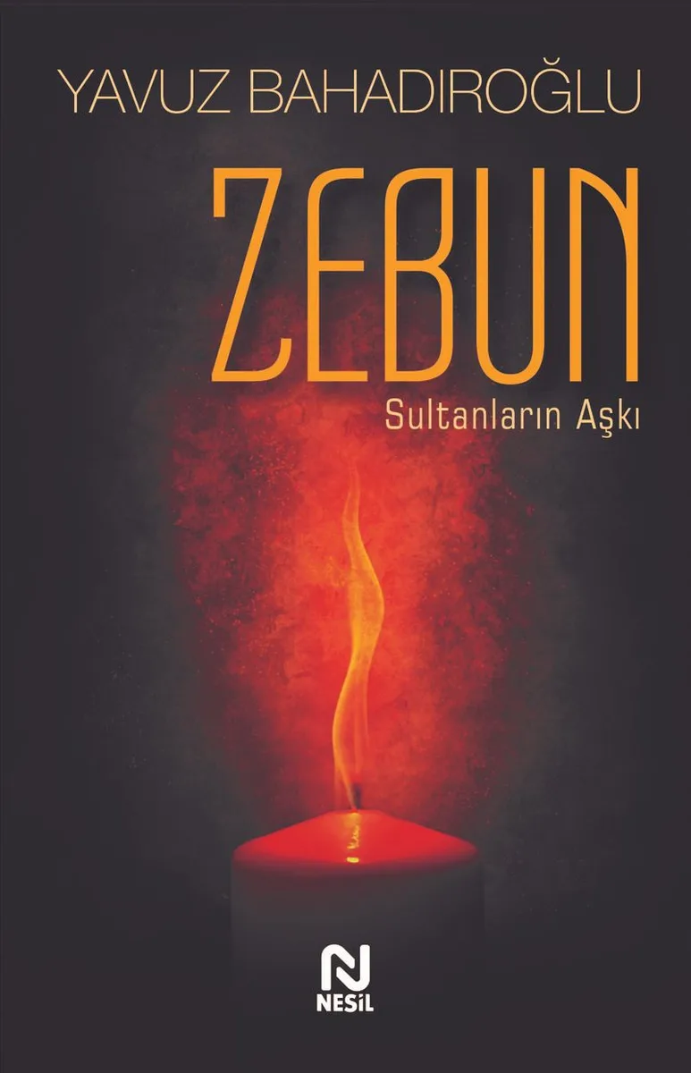 Zebun Sultanların Aşkı