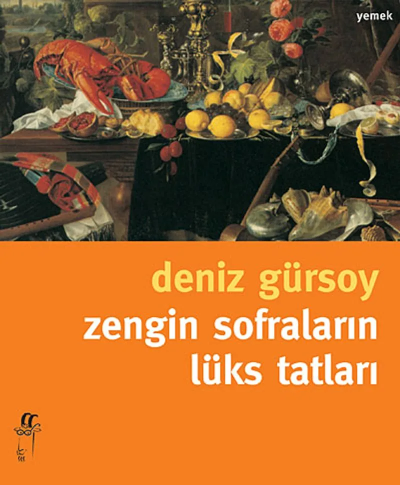 Zengin Sofraların Lüks Tatları