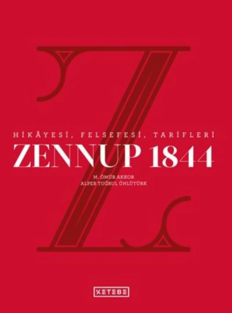 Zennup 1844 / Hikayesi, Felsefesi, Tarifleri
