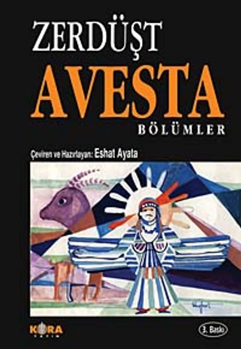 Zerdüşt Avesta Bölümler