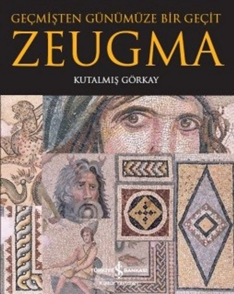 Zeugma Geçmişten Günümüze Bir Geçit