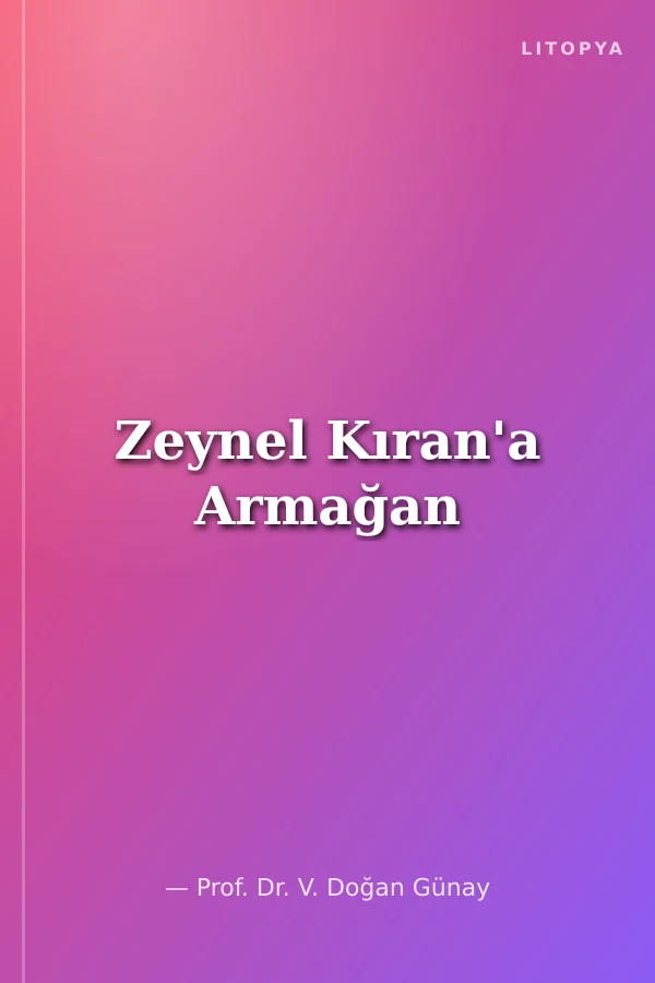 Zeynel Kıran'a Armağan