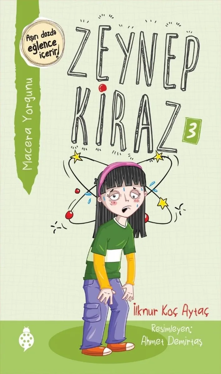 Zeynep Kiraz &ndash; 3 Macera Yorgunu