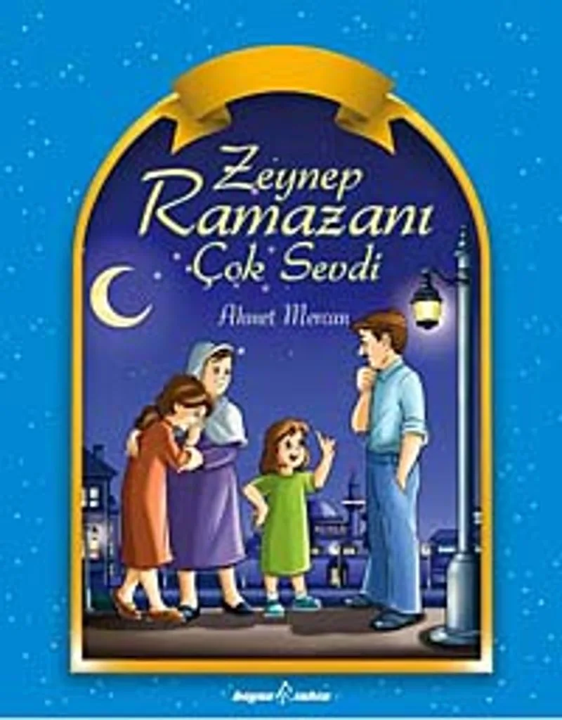 Zeynep Ramazanı Çok Sevdi