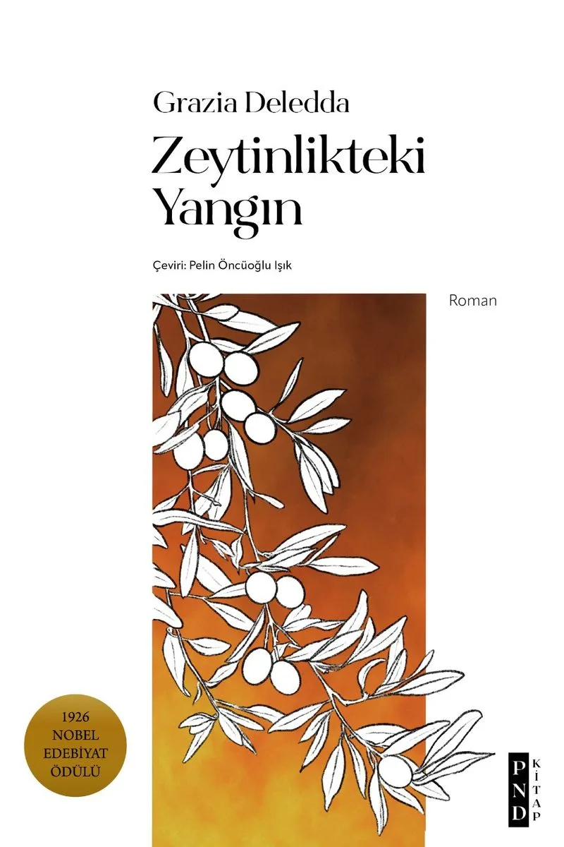 Zeytinlikteki Yangın