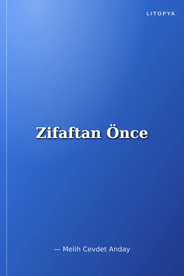 Zifaftan Önce