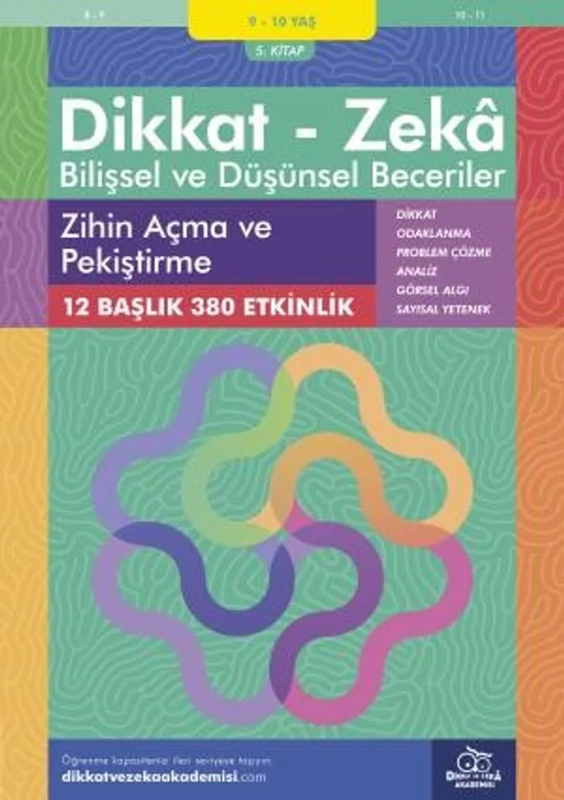 Zihin Açma ve Pekiştirme (9 - 10 Yaş 5. Kitap, 380 Etkinlik) / Dikkat - Zeka Bilişsel ve Düşünsel Beceriler