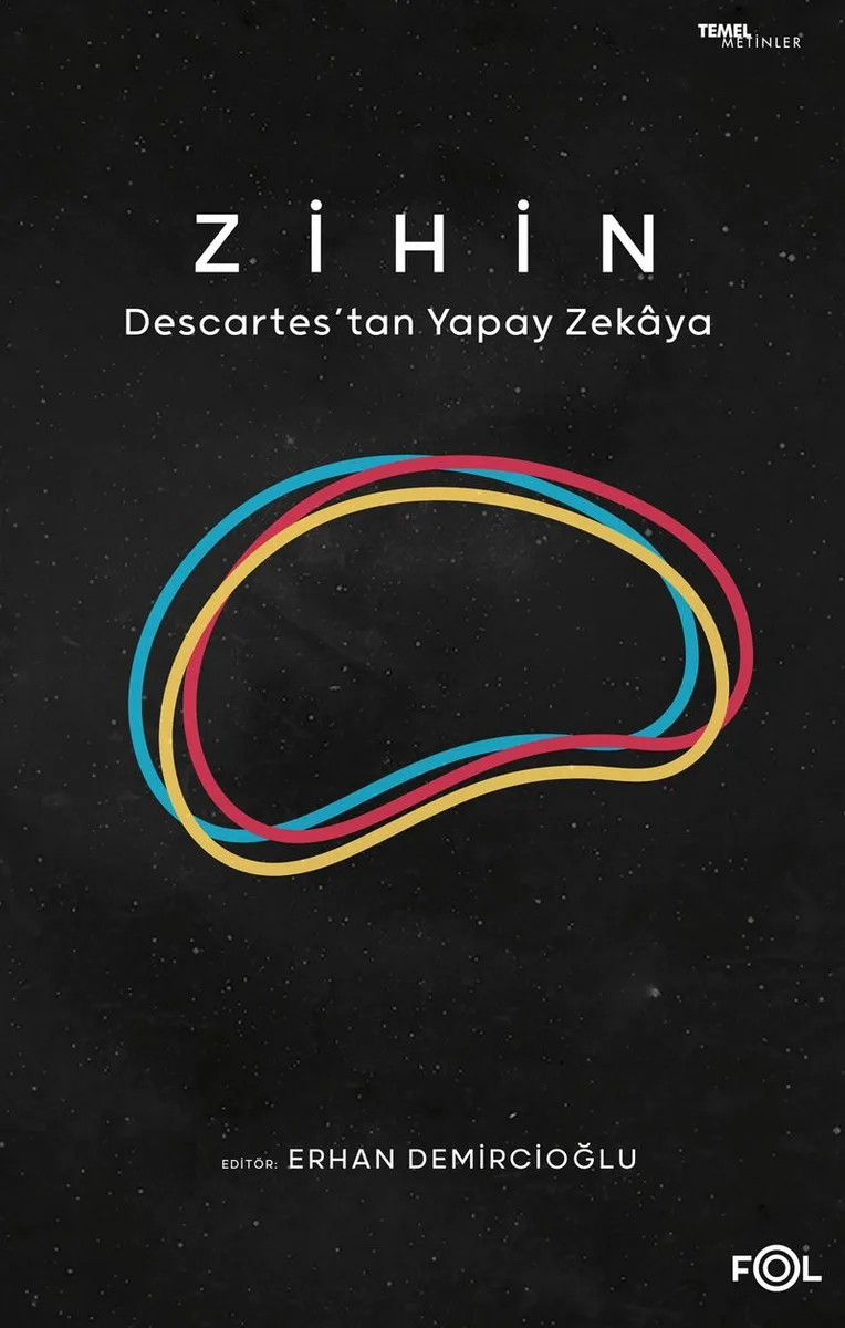 Zihin Descartes'tan Yapay Zekaya