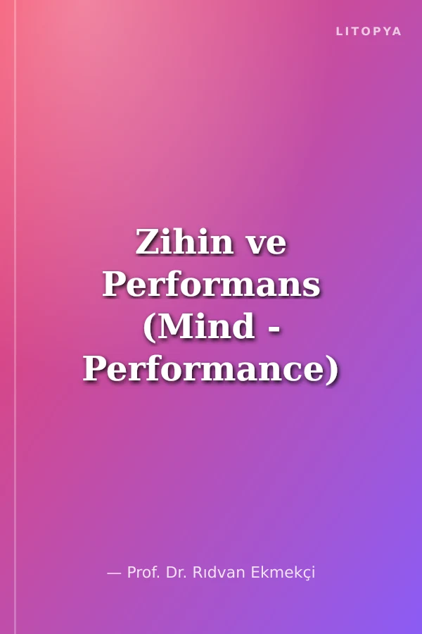 Zihin ve Performans (Mind - Performance)