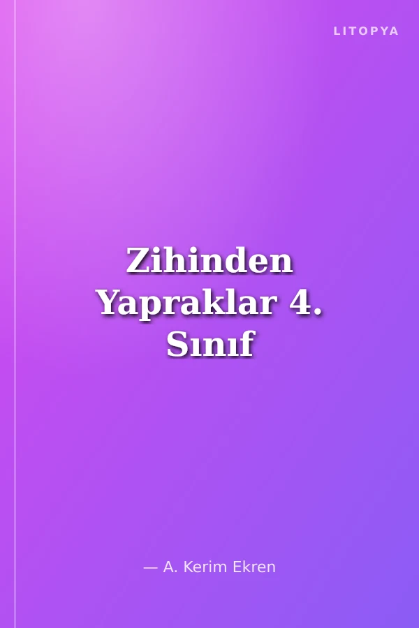Zihinden Yapraklar 4. Sınıf