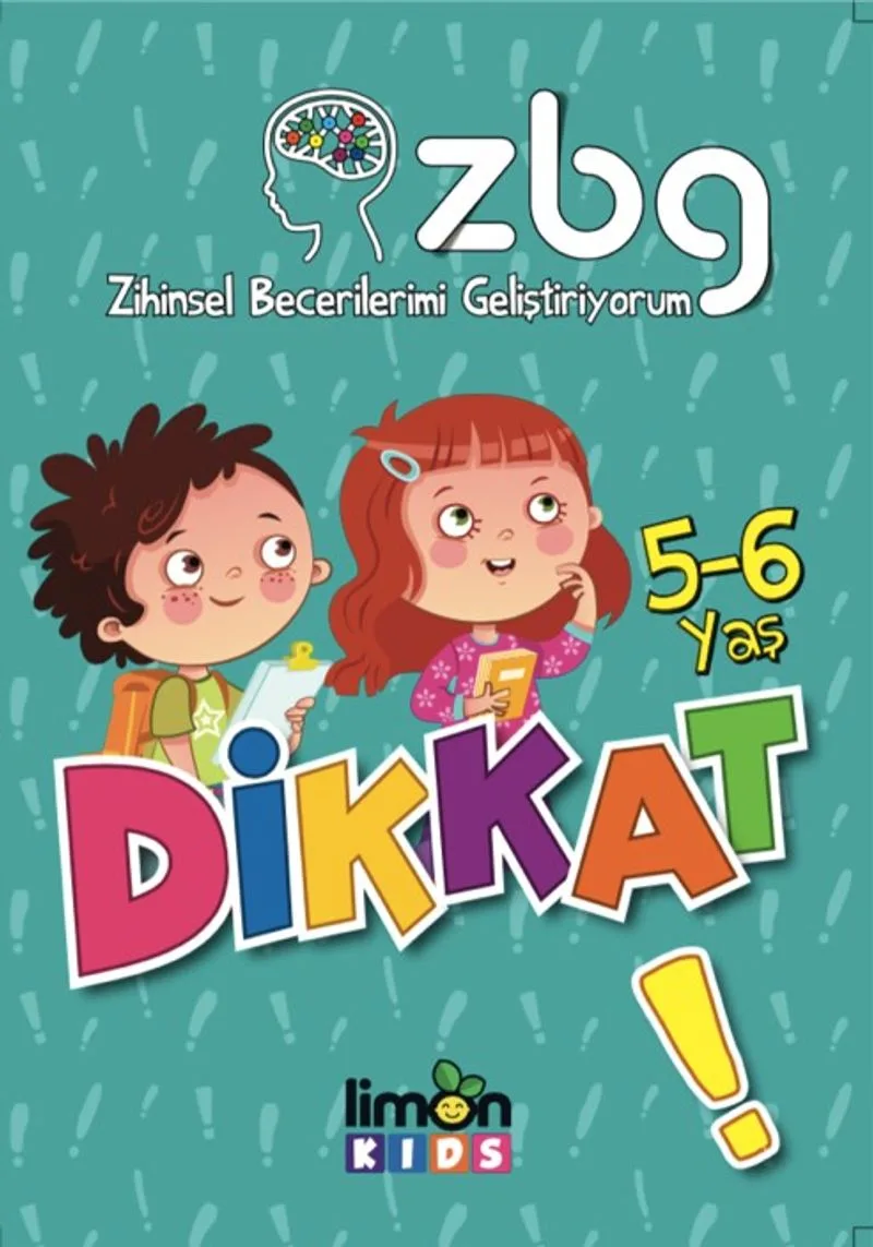 Zihinsel Becerilerimi Geliştiriyorum 5-6 Yaş Dikkat